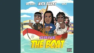 Drive the Boat (feat. 22gz & Nas Blixky)