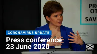Coronavirus update from the First Minister: 23 June 2020