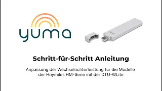 Yuma DTU Einrichtung  - Hoymiles Wechselrichter einstellen mit der Hoymiles DTU W-Lite