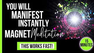 INSTANT RESULTS | Magnet Meditation ✨ #manifestation #guidedmeditation #lawofattraction #meditation