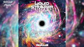 Liquid Stranger - Can't Stop