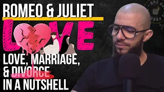 Romeo and Juliet Love, Marriage, & Divorce in a Nutshell | Clip | Abu Mussab Wajdi Akkari