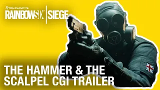 Rainbow Six Siege: The Hammer and the Scalpel | CGI Trailer | Ubisoft [NA]