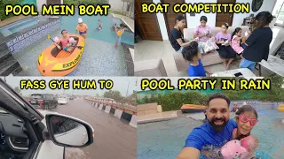 POOL Mein Chalai BOAT & Fass Gye Hum Sab Jagah Pani hi Pani 😱 With Ramneek Singh and Cute Sister