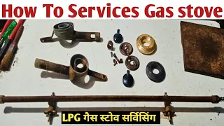 LPG GAS Stove Services & Repair / Eesy Step by step guide/ऐसे करें गैस स्टोव की सर्विसिंग/Gas stove