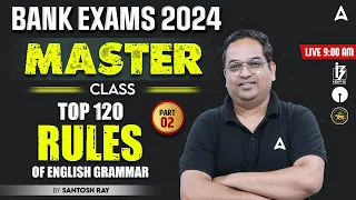 Top 120 Rules of English Grammar | English for Bank Exams By Santosh Ray #2