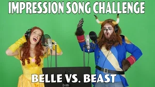 Impression Song Challenge - Belle Vs Beast Ft. Totally.TV