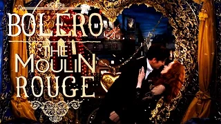 Moulin Rouge - Bolero