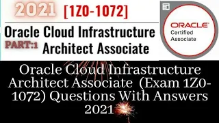 1Z0-1072 | Oracle Cloud Infrastructure Architect Associate (Exam 1Z0-1072)