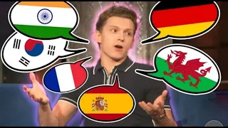 Tom Holland speaking different languages #indian #french #german #welsh #korean #english #spanish