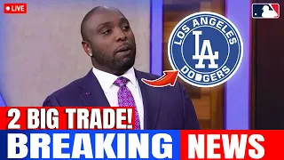 LAST MINUTE! 2 MAJOR TRADES BETWEEN THE DODGERS AND TWO OTHER TEAMS! LOS ANGELES DODGERS