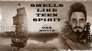 ''Smells Like Teen Spirit'' - PAN MOVIE