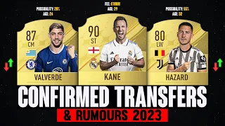 FIFA 23 | NEW CONFIRMED TRANSFERS & RUMOURS! 🤯😱 | FT. Kane, Hazard, Valverde...