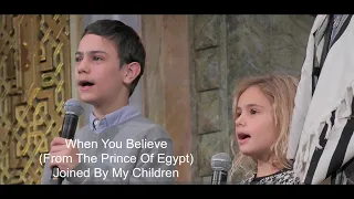 When You Believe (From The Prince Of Egypt) - Cover- Joined By My Children