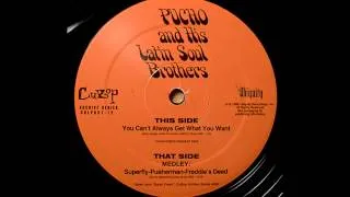 Pucho And His Latin Soul Brothers - You Can't Always Get What You Want (The Rolling Stones Cover)