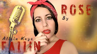 🌹 Fallin - Alicia Keys ( Rose Diaz Cover en Español )