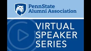 Virtual Speaker Series- Featuring Jackie Esposito: When I was at Penn State