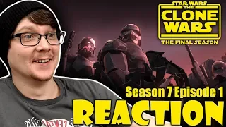 STAR WARS: THE CLONE WARS - Final Season - 7x1 - "The Bad Batch" Reaction!