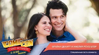 Comic Сon Saint Petersburg 2019 Day 2 - Bryan Dechart and Amelia Rose Blaire