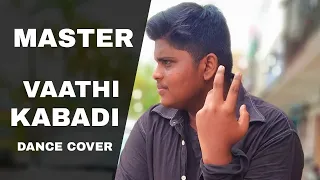 Master - Vaathi Kabaddi Dance Cover| Thalapathy Vijay | AnirudhRavichander | Din Mohammad