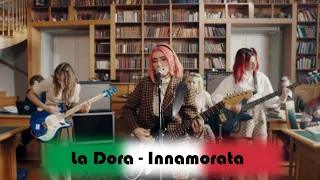 La Dora - Innamorata (Video premiere 2021) / дора — втюрилась ( На итальянском) 1440p