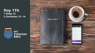 Day 176: 1 Kings 15, 2 Chronicles 13-16 |  My Everyday Bible