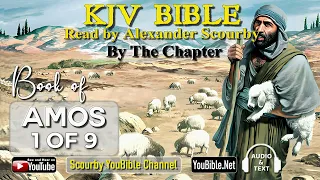 30-Book of Amos | By the Chapter | 1 of 9 Chapters Read by Alexander Scourby | God is Love