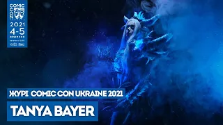 Tanya Bayer — журі Cosplay Show на Comic Con Ukraine 2021!