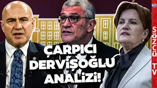 Turhan Çömez Tek Tek Anlattı! Dervişoğlu Akşener ve İYİ Parti İçin Bomba Sözler! 'Çok Zor Sınav'