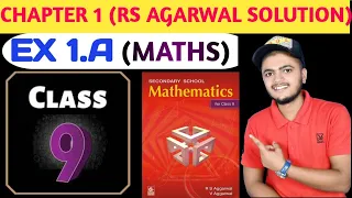 Chapter 1 Class 9 rs agarwal ex 1a