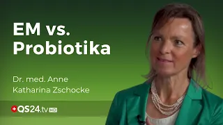 Sind Effektive Mikroorganismen besser als Probiotika? | Dr. Anne Katharina Zschocke | QS24