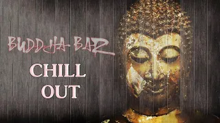 Buddha Bar 2020, Lounge, Chillout & Relax Music - Buddha Bar Chillout - The Best