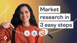 How to do market research in 3 easy steps