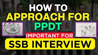 What is PPDT Test Tn SSB Interview? Detail Explanation For SSB Process 2023 - LWS SSB Interview