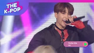 VAV, Thrilla Killa [THE SHOW 190409]