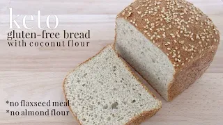 Keto Gluten-free Bread with Coconut Flour