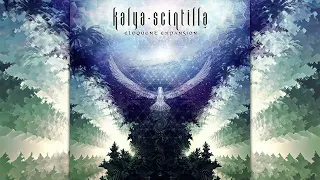 Kalya Scintilla - Eloquent Expansion [Full Album]