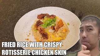 POV Fried Rice with Crispy Rotisserie Chicken Skin