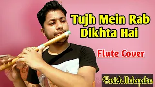 Tujh Mein Rab Dikhta Hai | Flute instrumental Cover| Rab Ne Bana di Jodi| By Harish Mahapatra