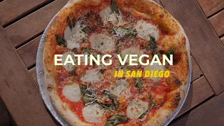 The BEST Vegan Eats in San Diego