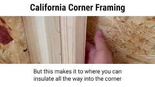 California Corner Framing Explained