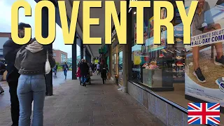 Coventry - City Tour 2024| Walking The Streets of Coventry | Central Coventry Walk [4K HDR]