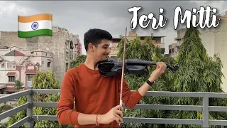 Teri Mitti - Violin & Instrumental Cover | Kesari | Independence Day 2021 | Nandish Joshi