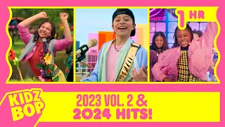 1 Hour of KIDZ BOP 2023 Vol. 2 and KIDZ BOP 2024 Hits!