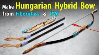 Make Hybrid Hungarian Recurved Bow | make takedown bow from fiberglass