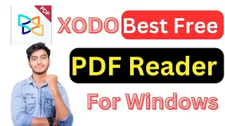 Best Free PDF Reader For Windows 10, 11| Xodo PDF Reader & Editor Tutorial|