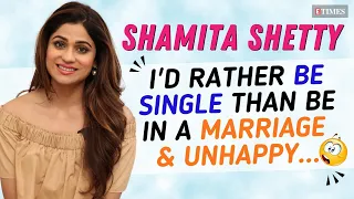 Shamita Shetty: "Your Life Is Apparently ONLY Complete If You Are MARRIED, It's RIDICULOUS"