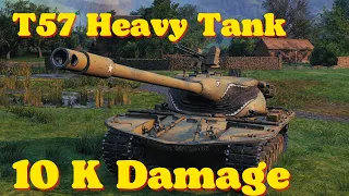 World of tanks T57 Heavy Tank - 10 K Damage 7 Kills, wot replays