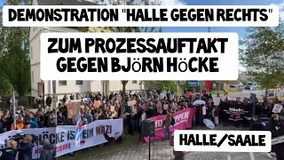 Demo Halle gegen Rechts zum Prozess gegen Björn Höcke AfD vor dem Justizzentrum Gericht inkl. Reden