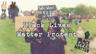 Black Lives Matter Protest | A Short Film